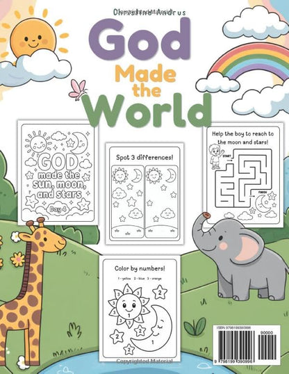 God Made the World A Christian Coloring and Activity Book for Kids Ages 3–5: Simple Bible Activities, Big Coloring Pages, Tracing, Matching, Mazes, and the 7 Days of Creation