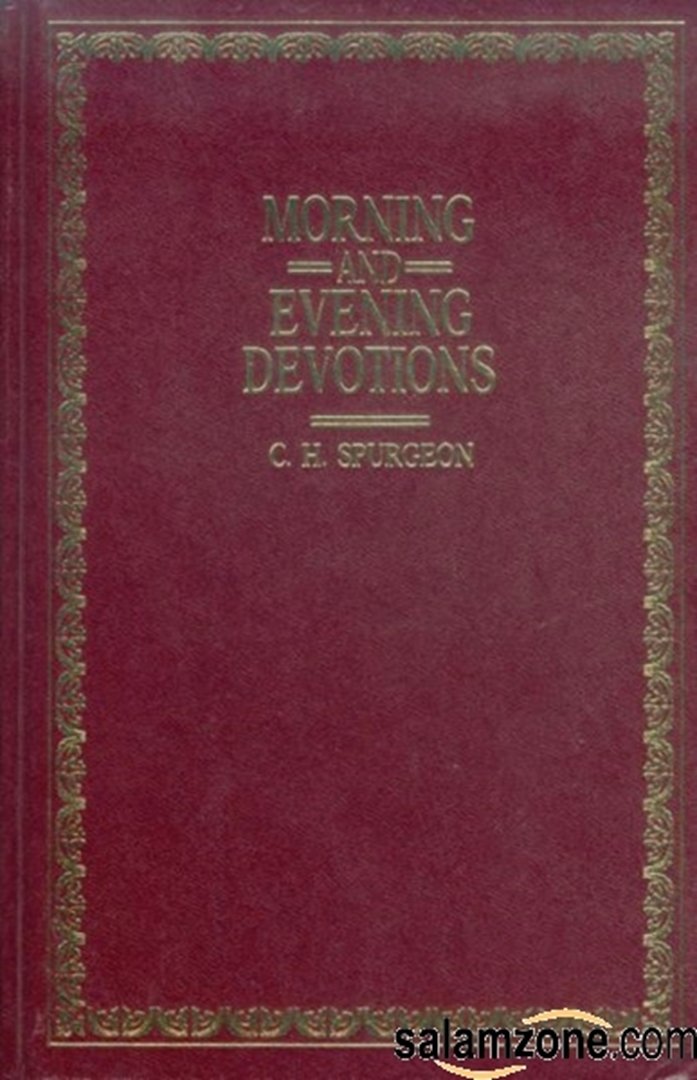 Morning and Evening Devotions