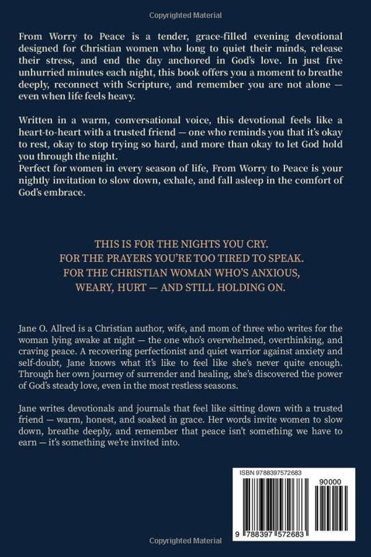 From Worry to Peace: A 5-Minute Evening Bible Devotional for Christian Women to Release Stress, Ease Anxiety, and Sleep in God’s Embrace