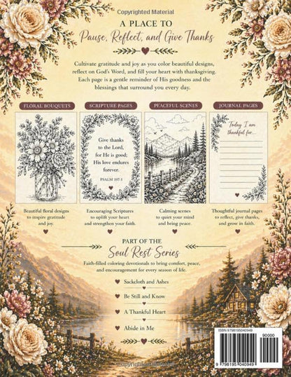 A Thankful Heart: A Coloring Devotional For Gratitude And Praise | 100 Pages, Large Print, 50 Calming Scenes To Color, Beautiful Scripture, Engaging Journal Prompts.|
