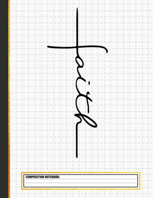 Faith Cross Composition Notebook