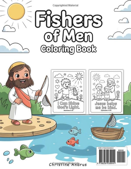 Fishers of Men Coloring Book: Simple Bible Verses and Easy Coloring Pages for Toddlers and Preschoolers Ages 3–5 and a Gentle Faith-Based Activity Book About Following Jesus