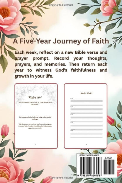 5 Year Weekly Bible Verse Memory Journal for Women: Guided Faith and Prayer Reflection Diary with Prompts, Space for Gratitude, and One-Line-a-Week ... Across Five Years With A Floral Cover