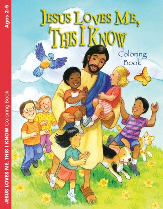 Jesus Loves Me, This I Know Coloring Book
