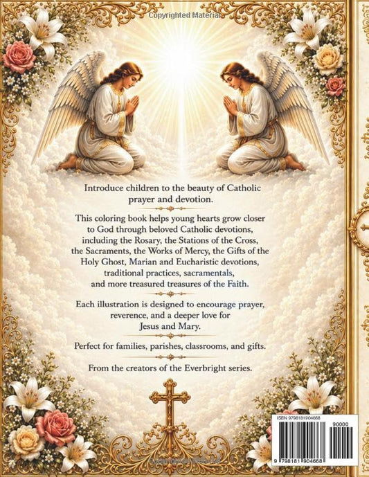 Catholic Prayers & Devotions: A Catholic Coloring Book for Children