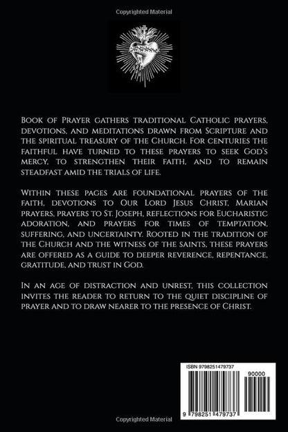 Book of Prayer: Prayers, Devotions, and Adoration for the Modern Catholic