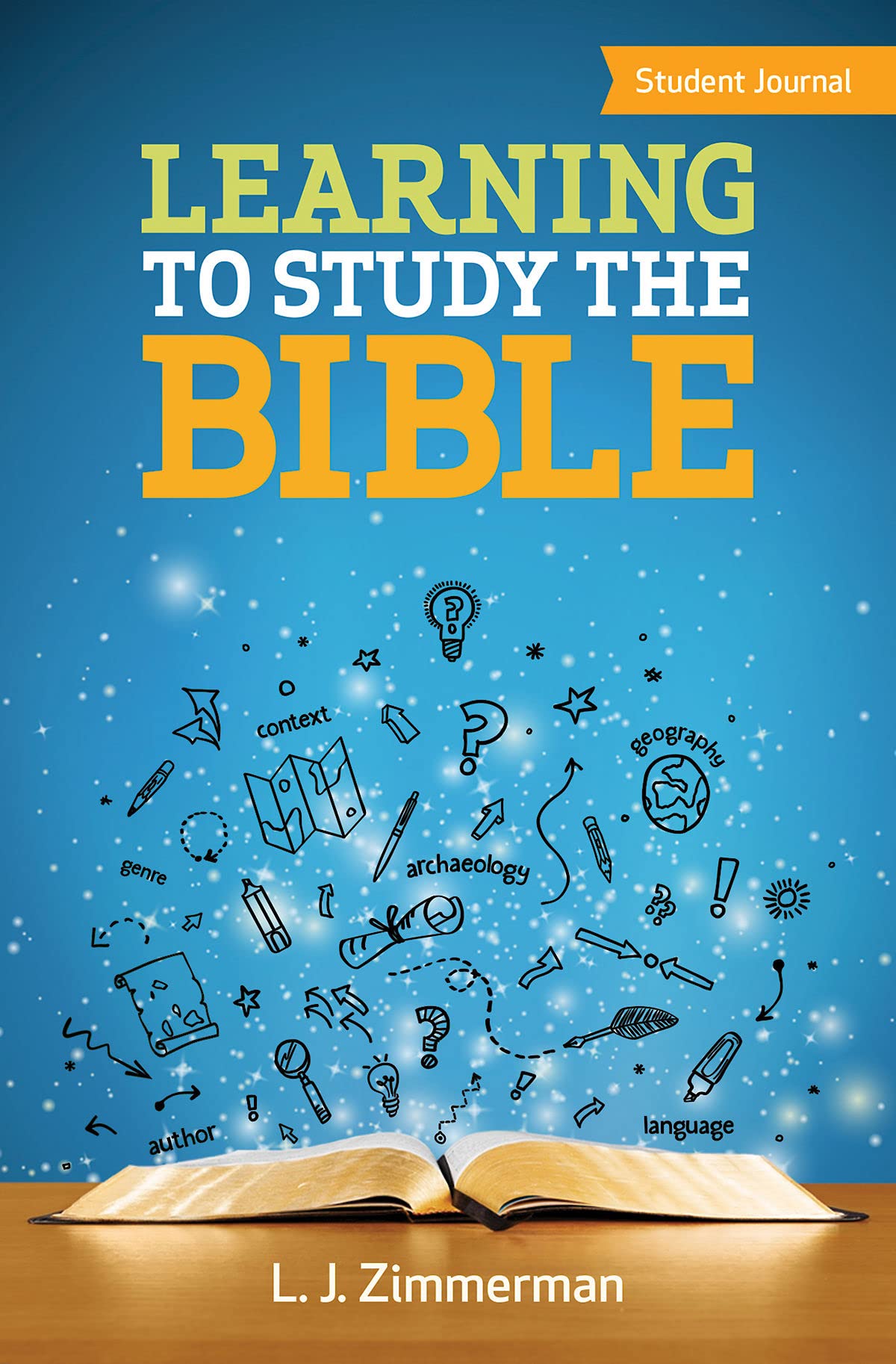 Learning to Use the Bible Student Journal