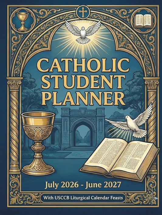 2026–2027 Catholic Student Planner with Saints Days, Feasts, Seasons and Colors: USCCB Liturgical Calendar • 8.5 x 11 Hardcover