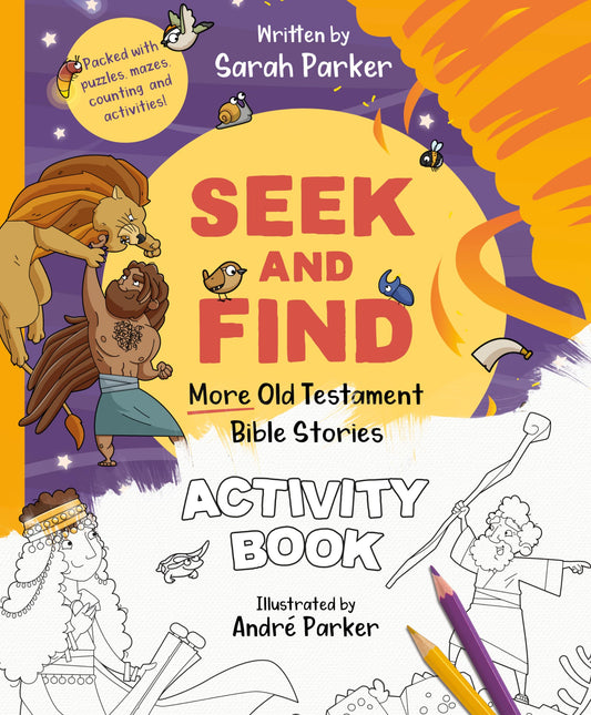 Seek and Find: More Old Testament Bible Stories Activity Book: Packed with puzzles, mazes, counting and activities! (Christian Coloring and activity book to gift kids ages 4-8)