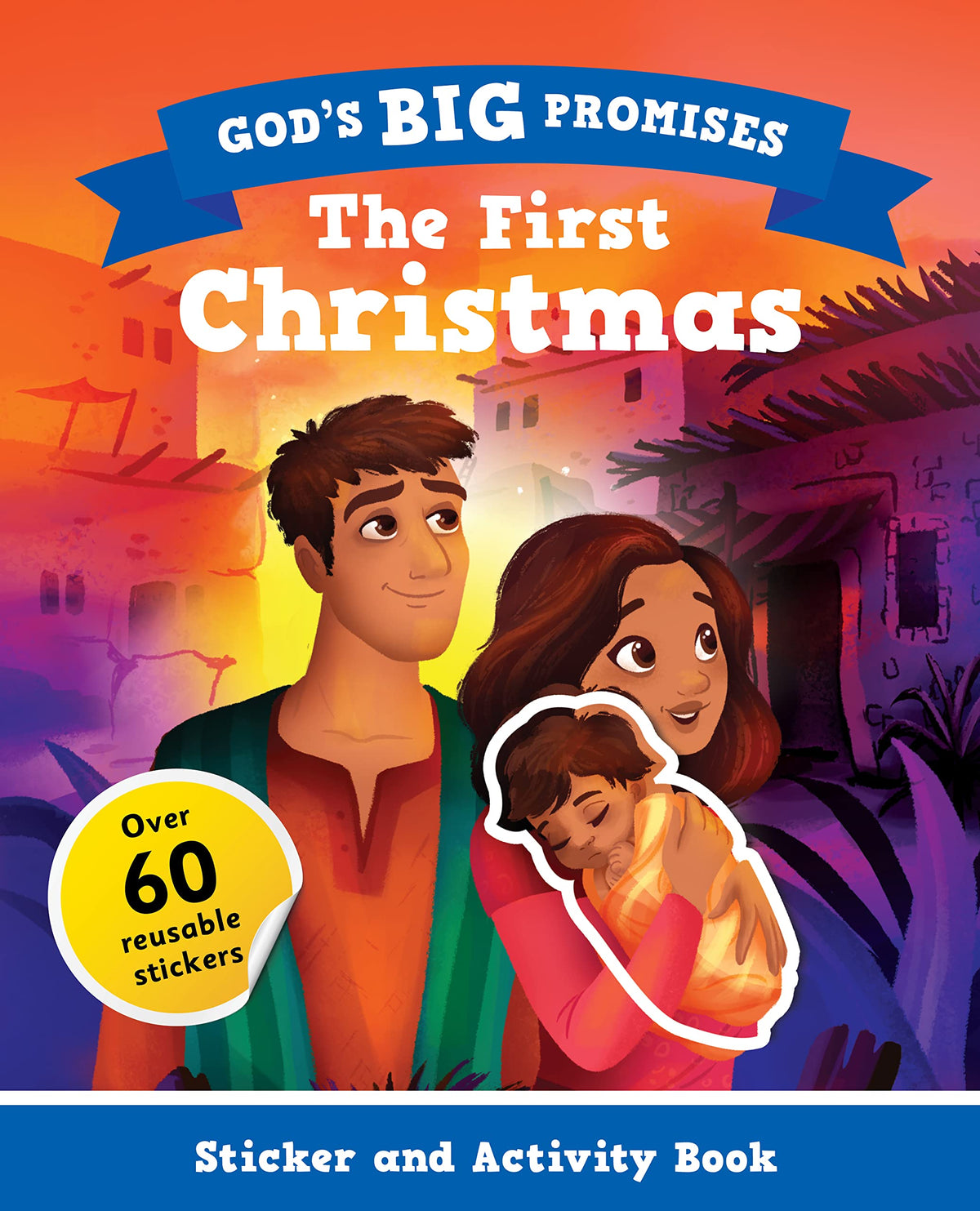 God’s Big Promises Christmas Sticker and Activity Book (Christian Bible interactive book, gift for kids ages 3-7, based on God’s Big Promises Bible Storybook.)